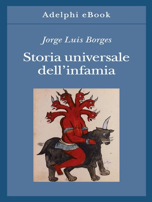 cover image of Storia universale dell'infamia